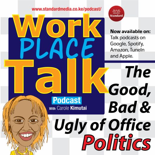 Workplace Talk Podcast: How to navigate office politics - Part 2
