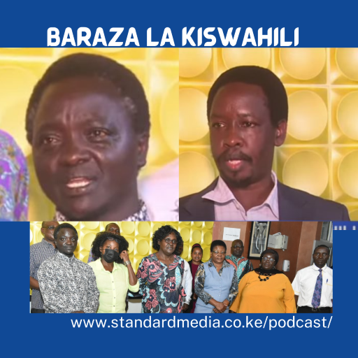 Elimu Podcast; Baraza la Kiswahili; Prof. Kandagor Mosol-CHAKITA