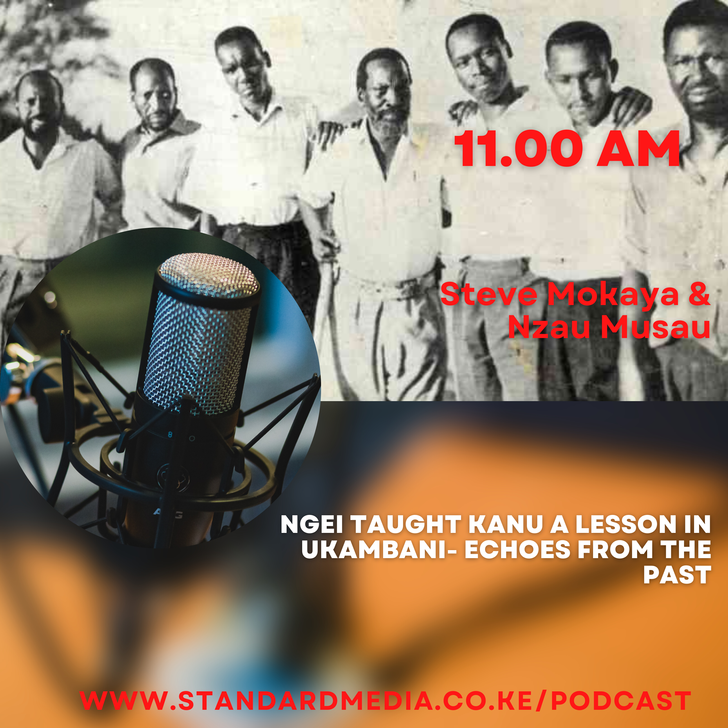 Ngei humuliated Kanu in Ukambani- Echoes from the past podcast