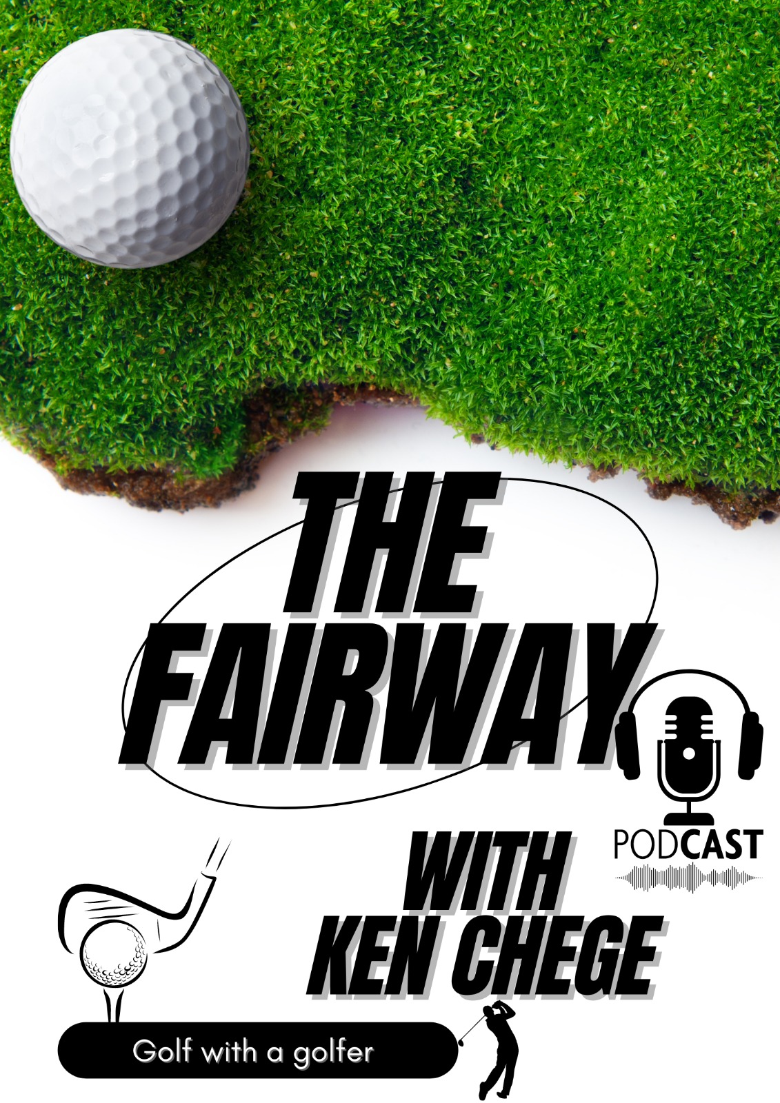 The story of Vincent Wang'ombe, CEO Kenya Open Golf Ltd: Fairway Podcast